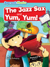 Imagen de portada para The Jazz Sax & Yum, Yum!